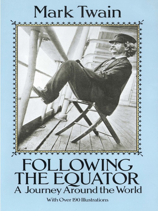 Title details for Following the Equator by Mark Twain - Available